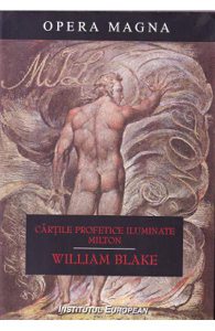 Cartile profetice iluminate. Milton