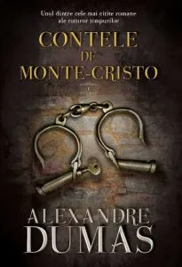 Contele de Monte Cristo. Vol. I de Alexandre Dumas