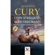 Copii straluciti, elevi fascinanti. Importanta gandirii, a creativitatii si a visurilor