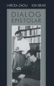 Dialog epistolar de Mircea Zaciu
