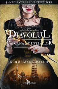 Diavolul. Capcana amintirilor. Seria Anchetele lui Audrey Rose