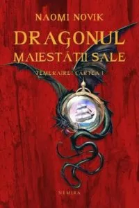 Dragonul Maiestatii Sale, Temeraire, Vol. 1
