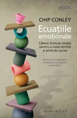 Ecuațiile emoționale de Chip Conley
