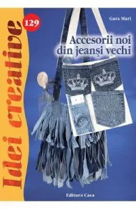 Idei creative 129 de Accesorii noi din jeansi vechi