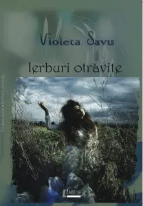 Ierburi otravite de Violeta Savu