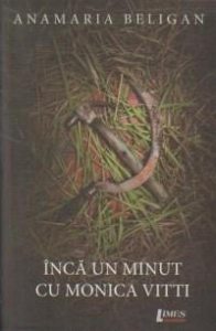 Inca un minut cu Monica Vitti