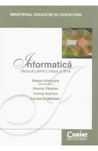 Informatica - Clasa 11 - Manual de Corina Achinca