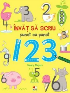 Invat sa scriu punct cu punct 123 de Nancy Meyers