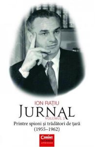 Jurnal Vol. 2: Printre spioni si tradatori de tara (1955-1962)