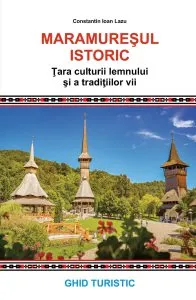 Maramuresul istoric de Constantin Ioan Lazu