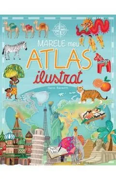 Marele meu atlas ilustrat de Ilaria Barsotti