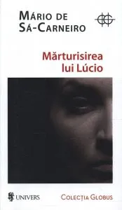Marturisirea lui Lucio de Mario de Sa-Caneiro