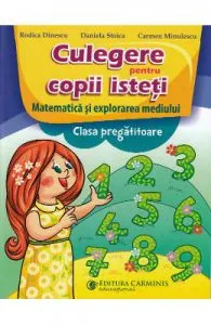Matematica. Culegere pentru copii isteti