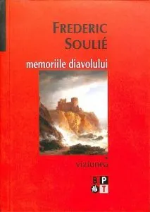Memoriile diavolului, Vol. 1