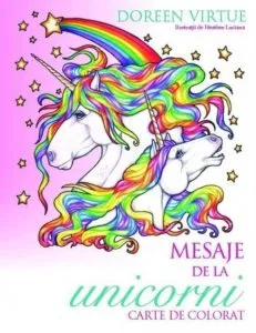 Mesaje de la unicorni. Carte de colorat de Doreen Virtue