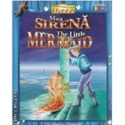 Mica Sirena. The Little Mermaid