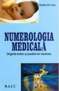 Numerologie medicala de Emilio De Tata