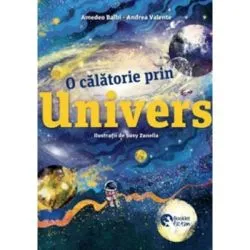 O calatorie prin Univers de Amedeo Valbi