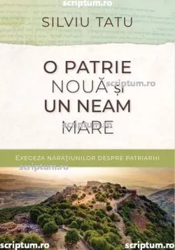 O patrie noua si un neam mare de Silviu Tatu