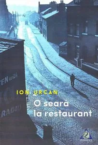 O seara la restaurant de Ion Urcan