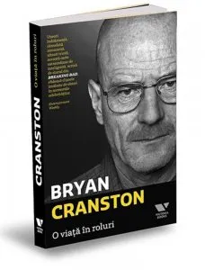 O viata in roluri de Bryan Cranston
