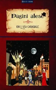 Pagini alese de Ion Luca Caragiale