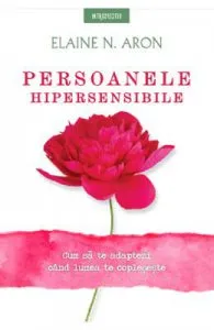 Persoanele hipersensibile