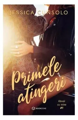 Primele atingeri (Vol. 1) de Jessica Cunsolo
