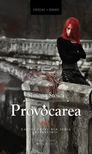 Provocarea. Vol. 1