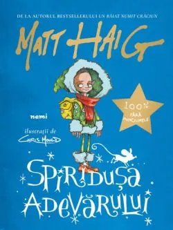 Spiriduşa adevărului (Vol. 4) de Matt Haig