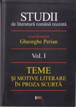 Studii De Literatura Romana Recenta Vol.1 de Gheorghe Perian