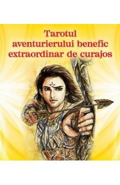 Tarotul aventurierului benefic extraordinar de curajos