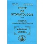 Teste de stomatologie volumul 2 de Rodica Luca