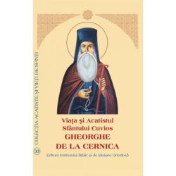 Viata si Acatistul Sfantului Cuvios Gheorghe de la Cernica