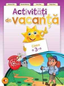 Activitati de vacanta - clasa a 3-a de Elvira Toma