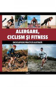 Alergare, Ciclism Si Fitness