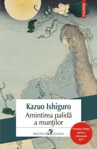 Amintirea palidă a munților de Kazuo Ishiguro