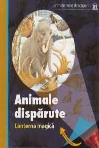 Animale disparute - Lanterna magica