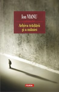 Arhiva tradarii si a maniei (editie cartonata)