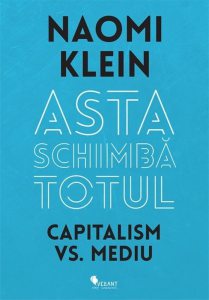Asta schimba totul Capitalism vs. Mediu