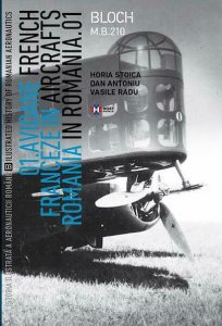 Avioane franceze in Romania - Istoria ilustrata a aeronauticii romane, Volumul 3
