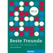 Beste Freunde B1. 2, Lehrerhandbuch de Gerassimos Tsigantes