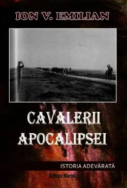 Cavalerii Apocalipsei de Ion V. Emilian