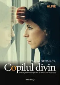 Copilul divin de Tatjana Gromaca