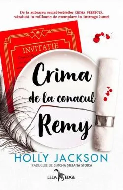 Crima de la conacul Remy (Vol. 4) de Holly Jackson