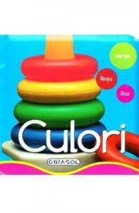 Culori. Primele mele imagini