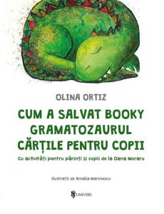 Cum a salvat Booky Gramatozaurul cartile pentru copii
