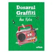 Detectivii Aerieni 4. Dosarul Graffiti. Paperback de Ana Rotea