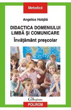 Didactica domeniului limba si comunicare. Invatamant prescolar