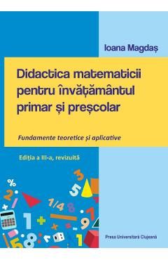 Didactica matematicii pentru invatamantul primar si prescolar